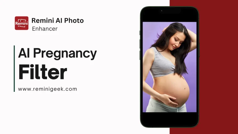 remini ai pregnancy filter