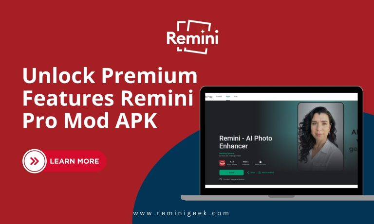 Remini pro, Remini Pro Mod APK reminigeek.com